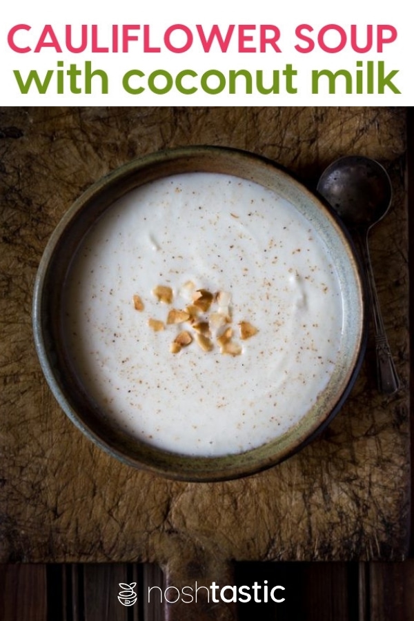 Creamy Paleo Cauliflower Soup with Coconut Milk { Whole30, Vegan }