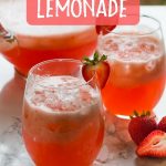 homemade strawberry lemonade in a glass