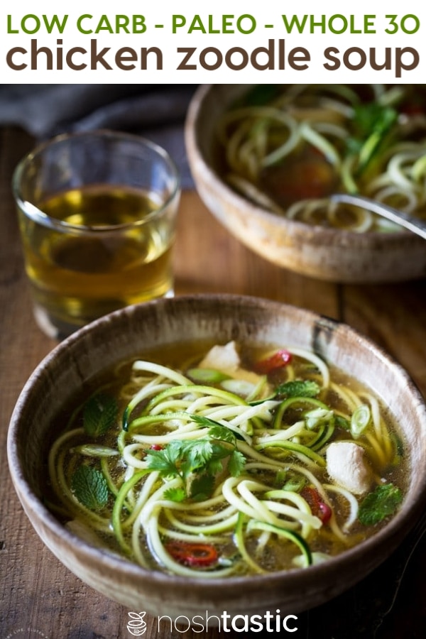 20 Minute Paleo Chicken Noodle soup with Zoodles