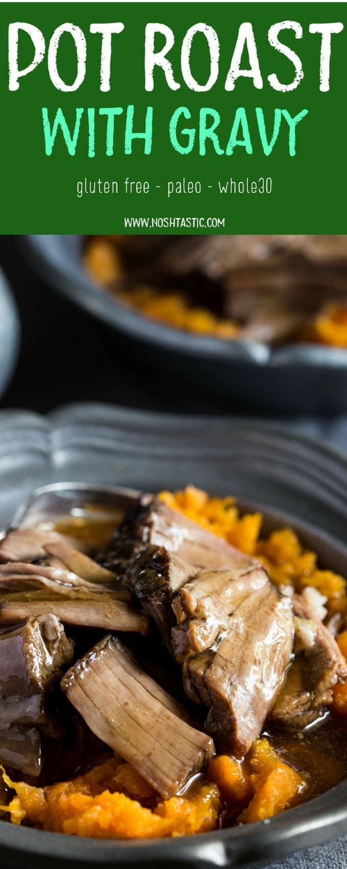 Whole30 and Paleo Pot Roast is the one of the TASTIEST I've ever had! the slow cooker does ALL the work for you, make this gluten free dinner TODAY!