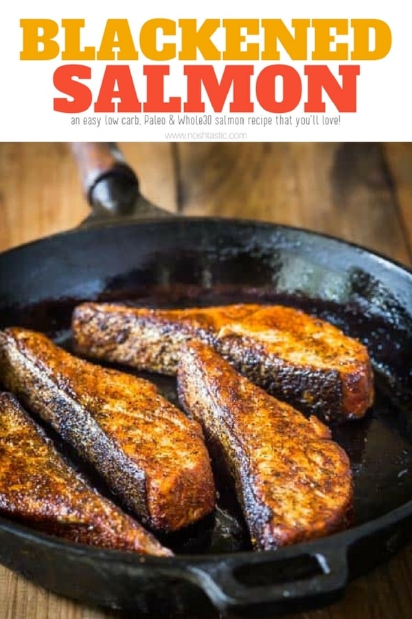 Blackened Salmon with Homemade Blackened Seasoning, an easy low carb, keto, Paleo & Whole30 salmon recipe that you'll love! #paleo #whole30 #lowcarb #keto #glutenfree #ketogenicdiet #Paleosalmon #whole30salmon #salmon #fish #castironskillet
