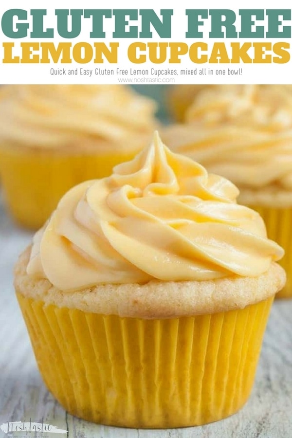 Easy Gluten Free Lemon Cupcakes from scratch, no mess, no fuss, all ingredients mixed in one bowl! www.noshtastic.com #glutenfree #glutenfreecupcakes #glutenfreelemoncupcakes #glutenfreebaking #glutenfreecake #noshtastic